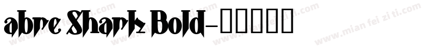 abre Shark Bold字体转换